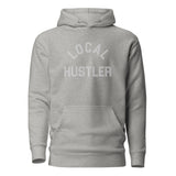 LOCAL HUSTLER - Embroidered Premium Unisex Hoodie