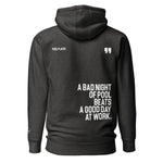 A BAD NIGHT OF POOL QUOTE - Premium Unisex Hoodie