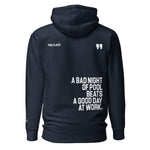 A BAD NIGHT OF POOL QUOTE - Premium Unisex Hoodie