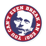 YOU CAN'T EVEN BREAK AN EGG! - Bubble-free stickers